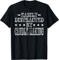 Easily Distracted By Candle Making - Funny Candle Maker