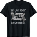 Gun Owner Gun Hobby Gun Collection Funny Gun Collector