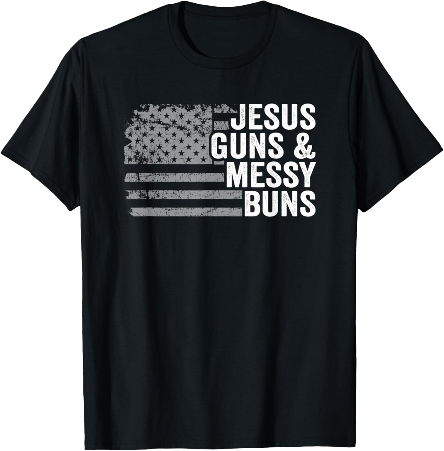 Jesus Guns Messy Buns Womens Pro Gun God American Flag