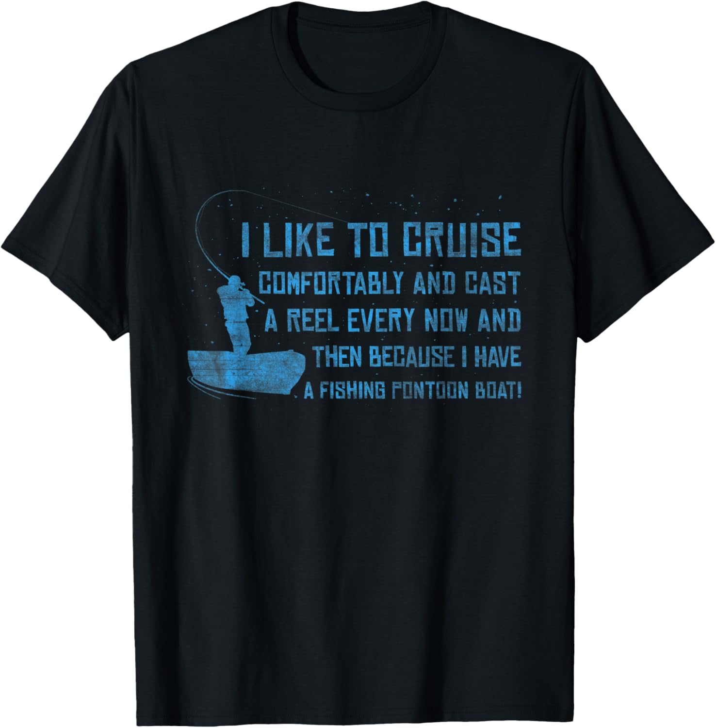 Like To Cruise Comfortably Cast Reel Fishing Pontoon