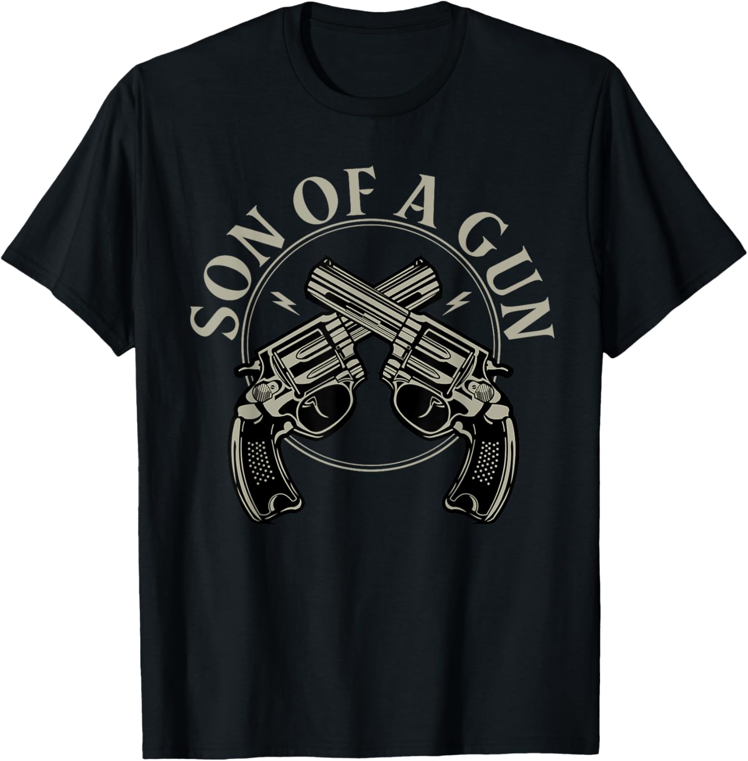Son Of A Gun Funny Pro 2Nd Amendment Gun Owner