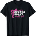Womens Not A Pepper Spray Kinda Girl Pro Gun Owner Rights
