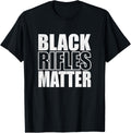 Black Rifles Matter 2Nd Amendment Gun Rights
