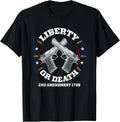 Liberty Or Death 2Nd Amendment 1789 Gun Owner