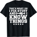 Thats What I Do Fix Stuff Funny Mechanic