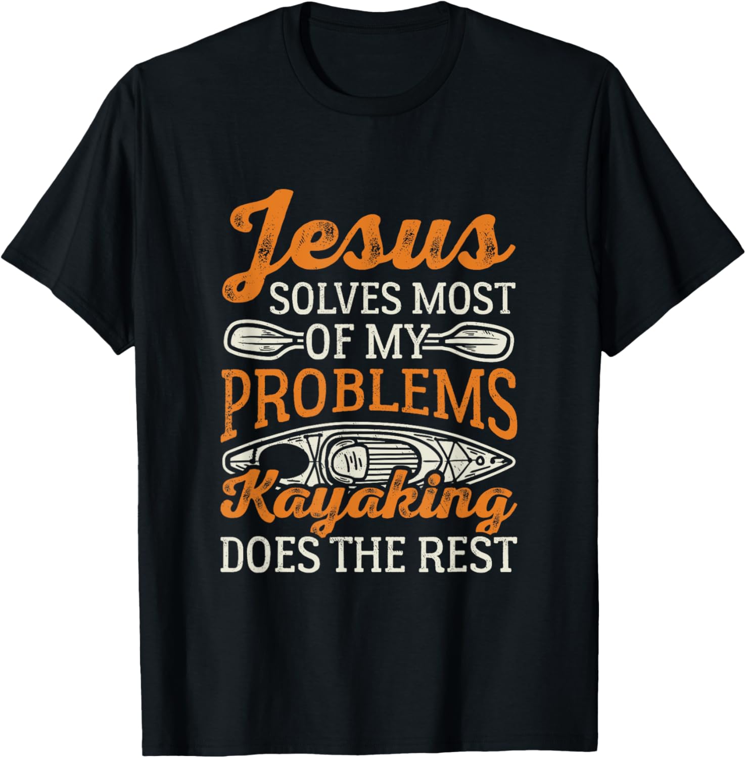 Funny Jesus Kayaking Solve Problems Boat