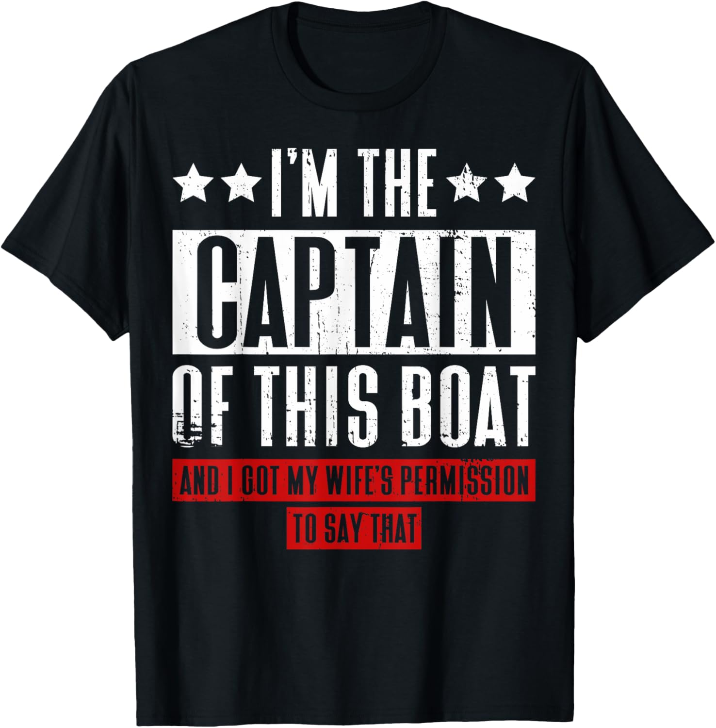I M Captain Of Boat My Wife Permission