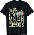 A Little Bit Of Yarn And A Whole Lot Of Jesus