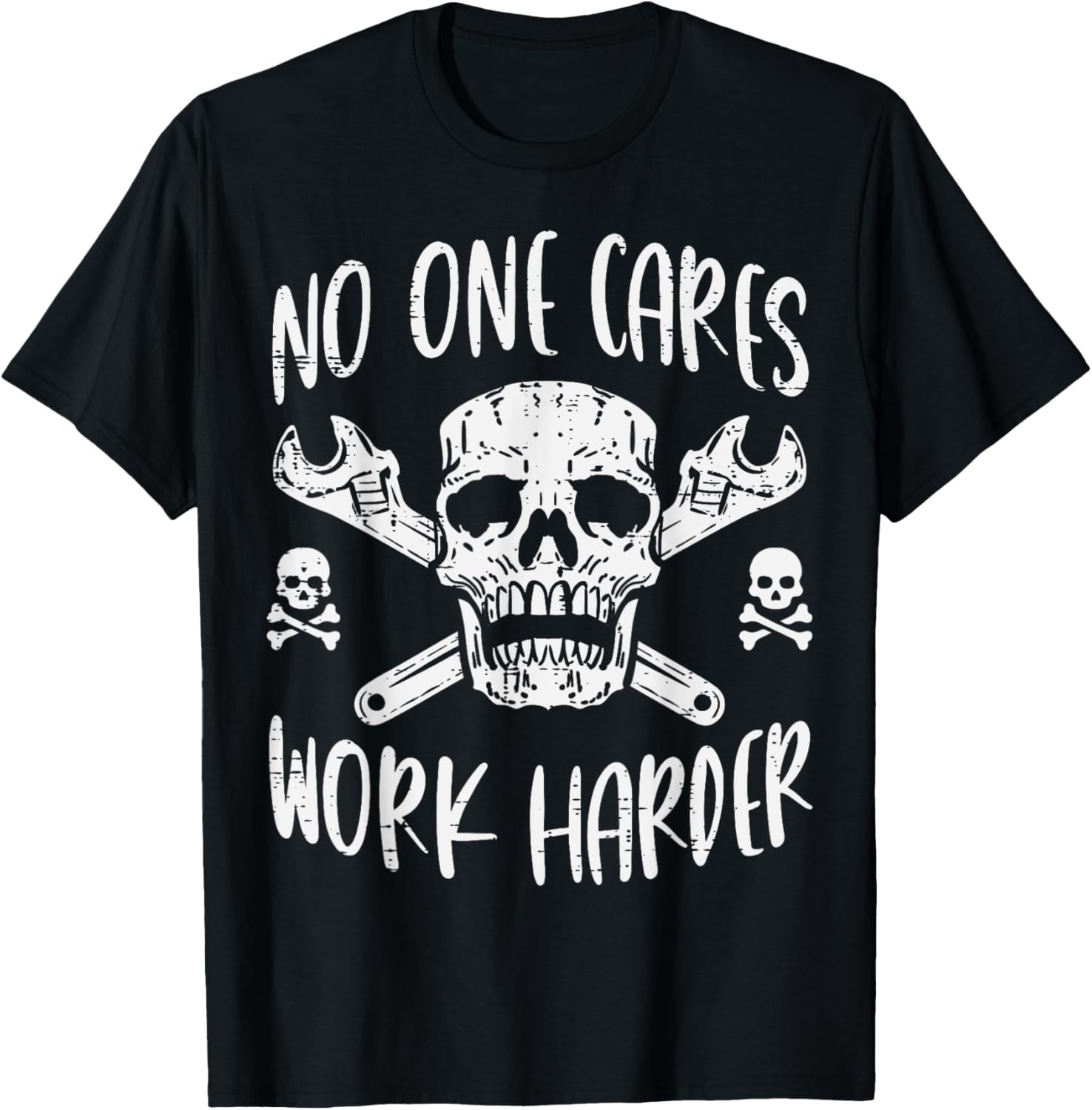Mechanic Skull No One Cares Work Harder Funny