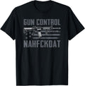 Gun Control Nahfckdat Funny Pro Guns 2Nd Amendment