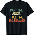 Funny Old People Men Part Time Angel Full Time Troublemaker