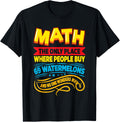 Math The Only Place Where People Buy Watermelons Math