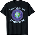 Environmental Awareness This Place Has Atmosphere Science