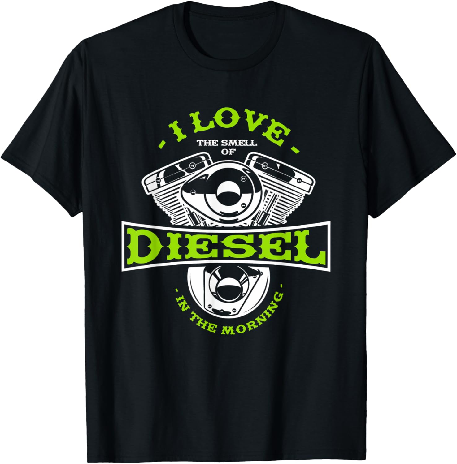 I Love Smell Of Diesel Trucker Mechanic Truck