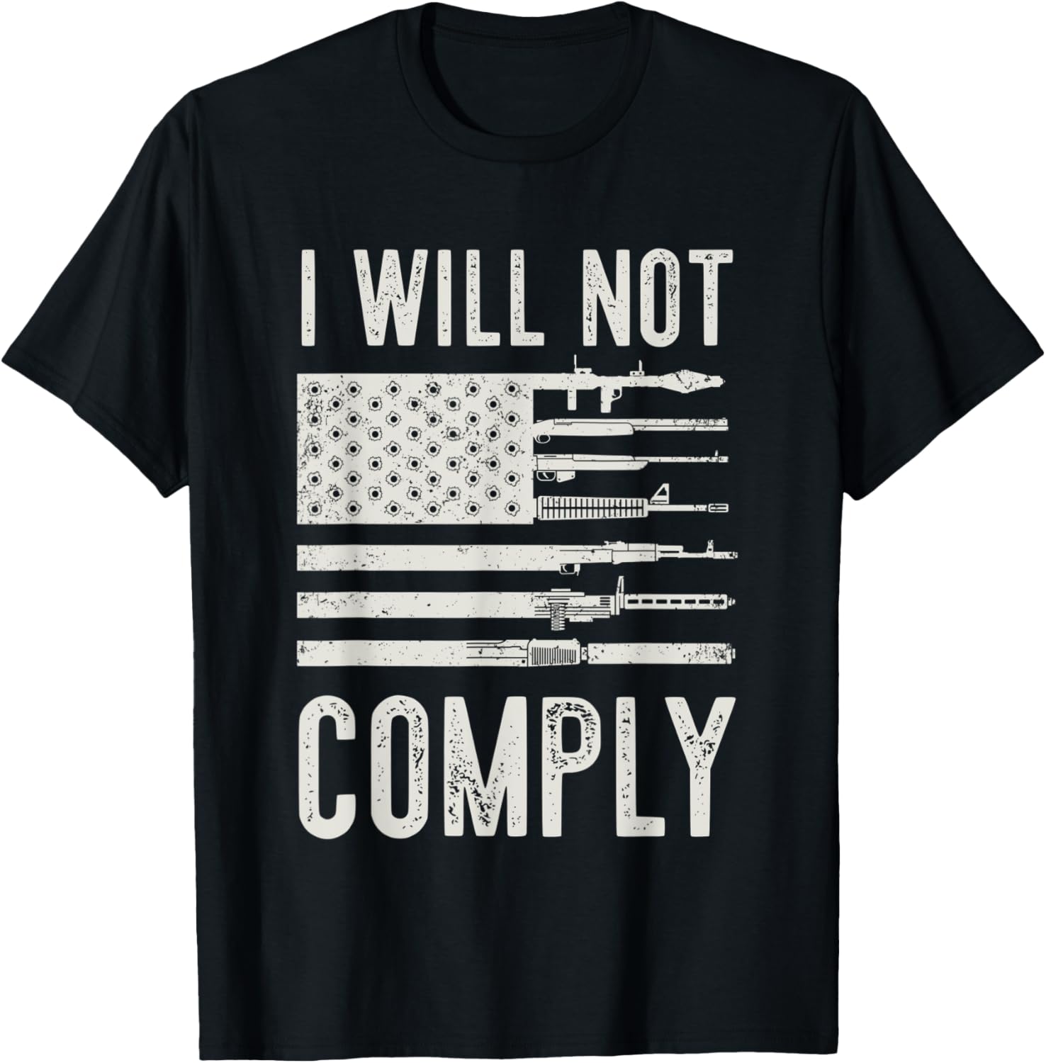 I Will Not Comply T Shirt Gun Flag
