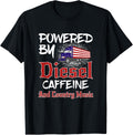 Powered By Diesel Caffeine Country Music