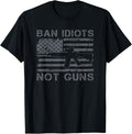 Ban Idiots Not Guns 2Nd Amendment Ar15 Usa Flag Funny Gun