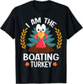 Thanksgiving I Am Boating Turkey