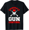 Criminals Gun Control For An Gun Control Protest