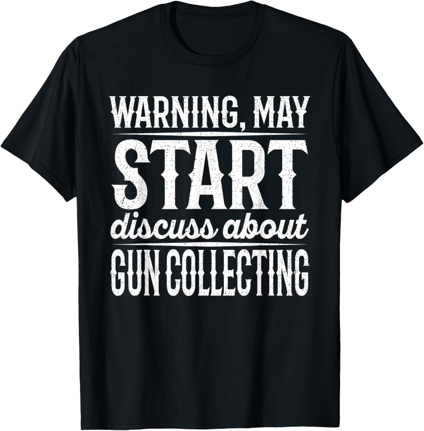 Warning May Start Discuss About Gun Collecting