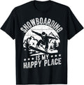 Snowboarding Is My Happy Place
