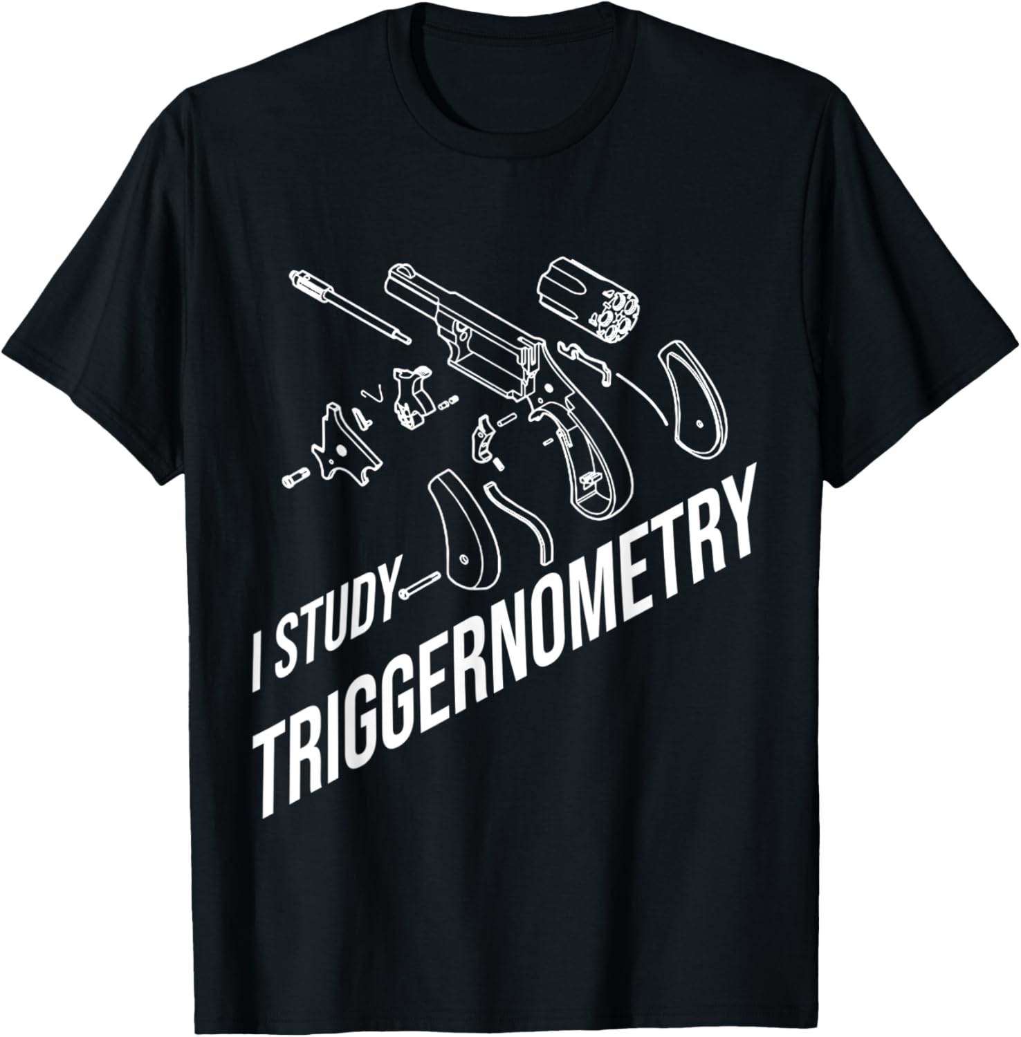 I Study Triggernometry Revolver Funny Gun Gifts