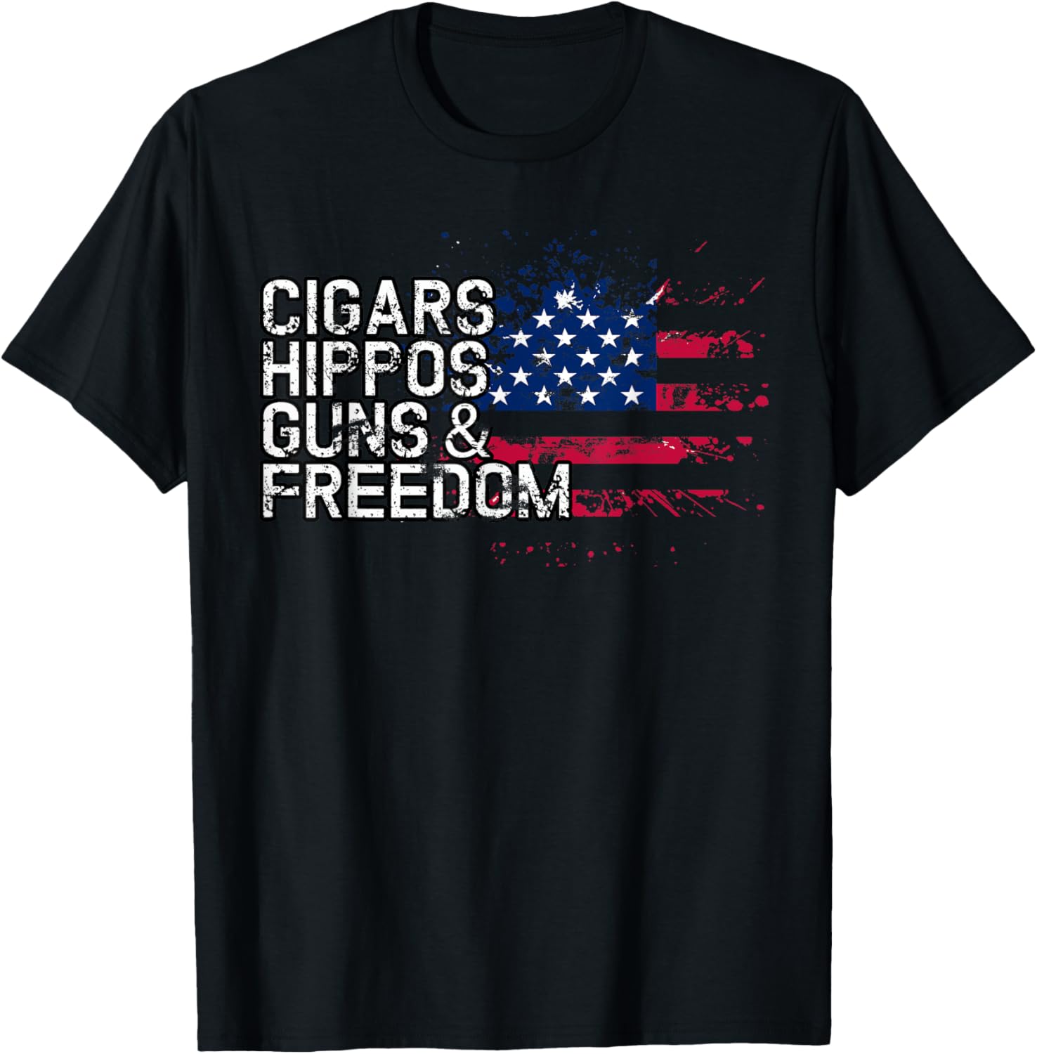 Cigars Hippos Guns Freedom T Shirt Hippo