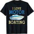 I Love Motor Boating Funny
