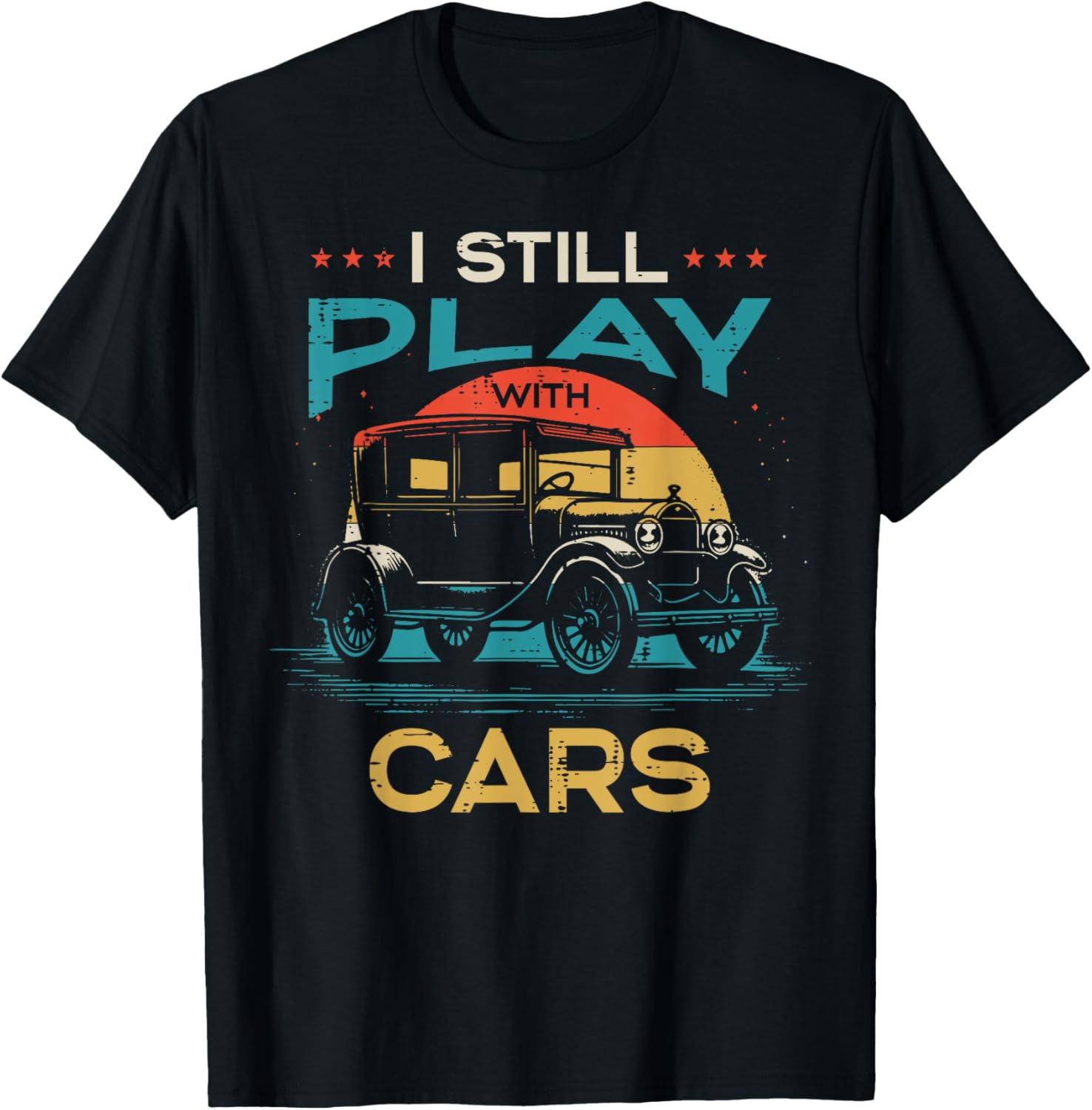Mechanic I Still Play Cars Vintage Automotive Men