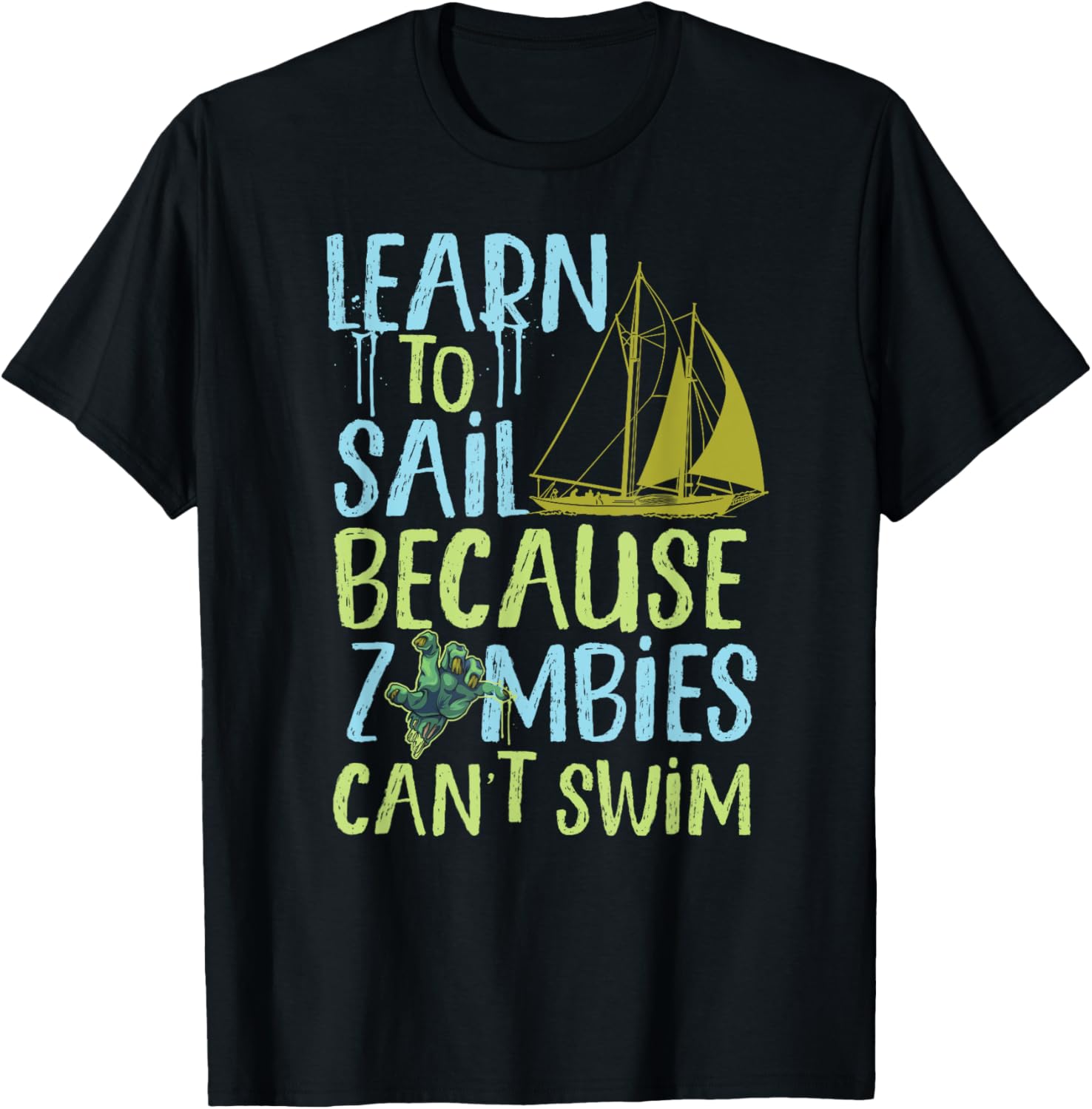 Sailing Learn To Sail Because Zombies Can Swim