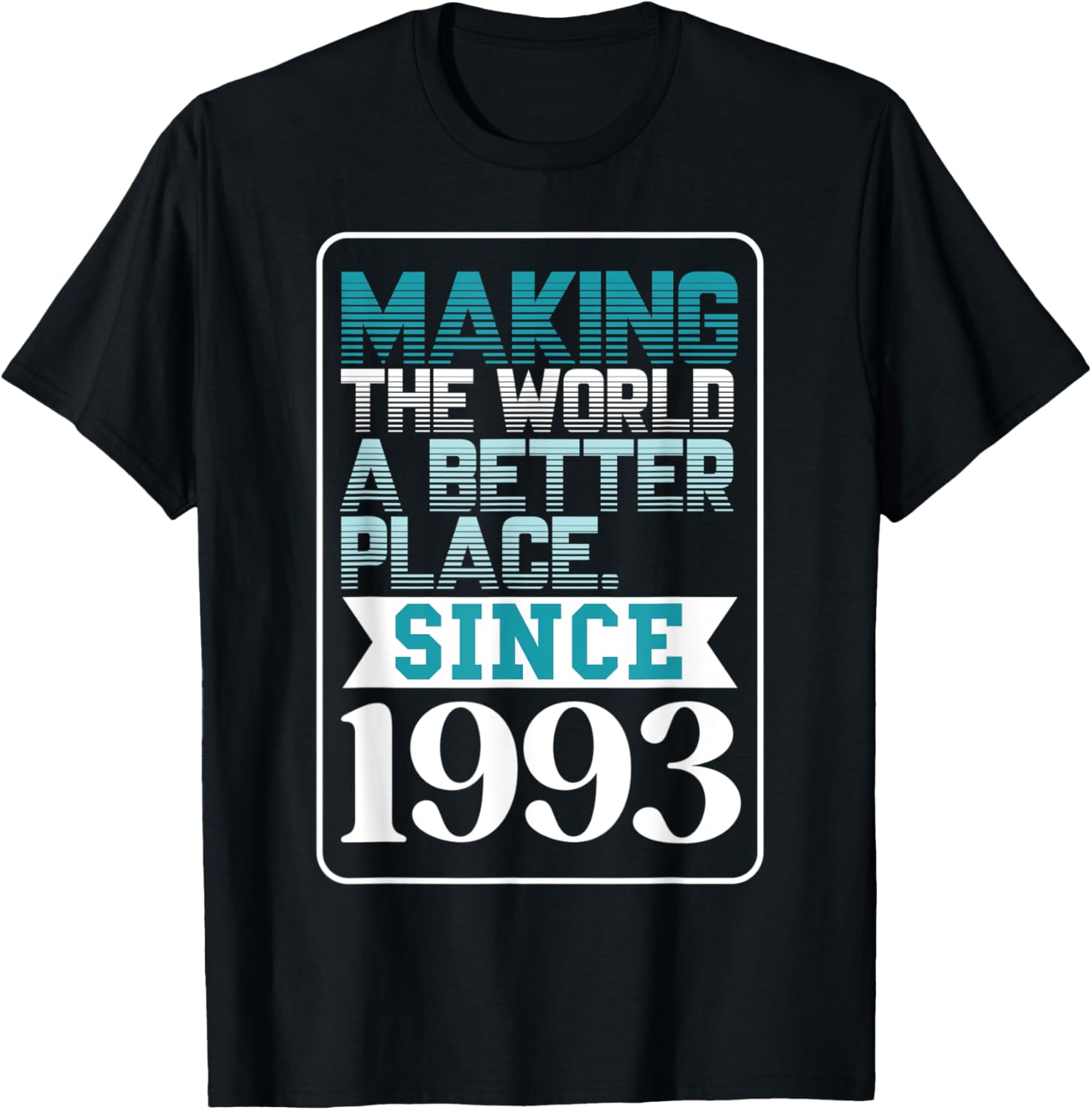 Making the world a better place since 1993