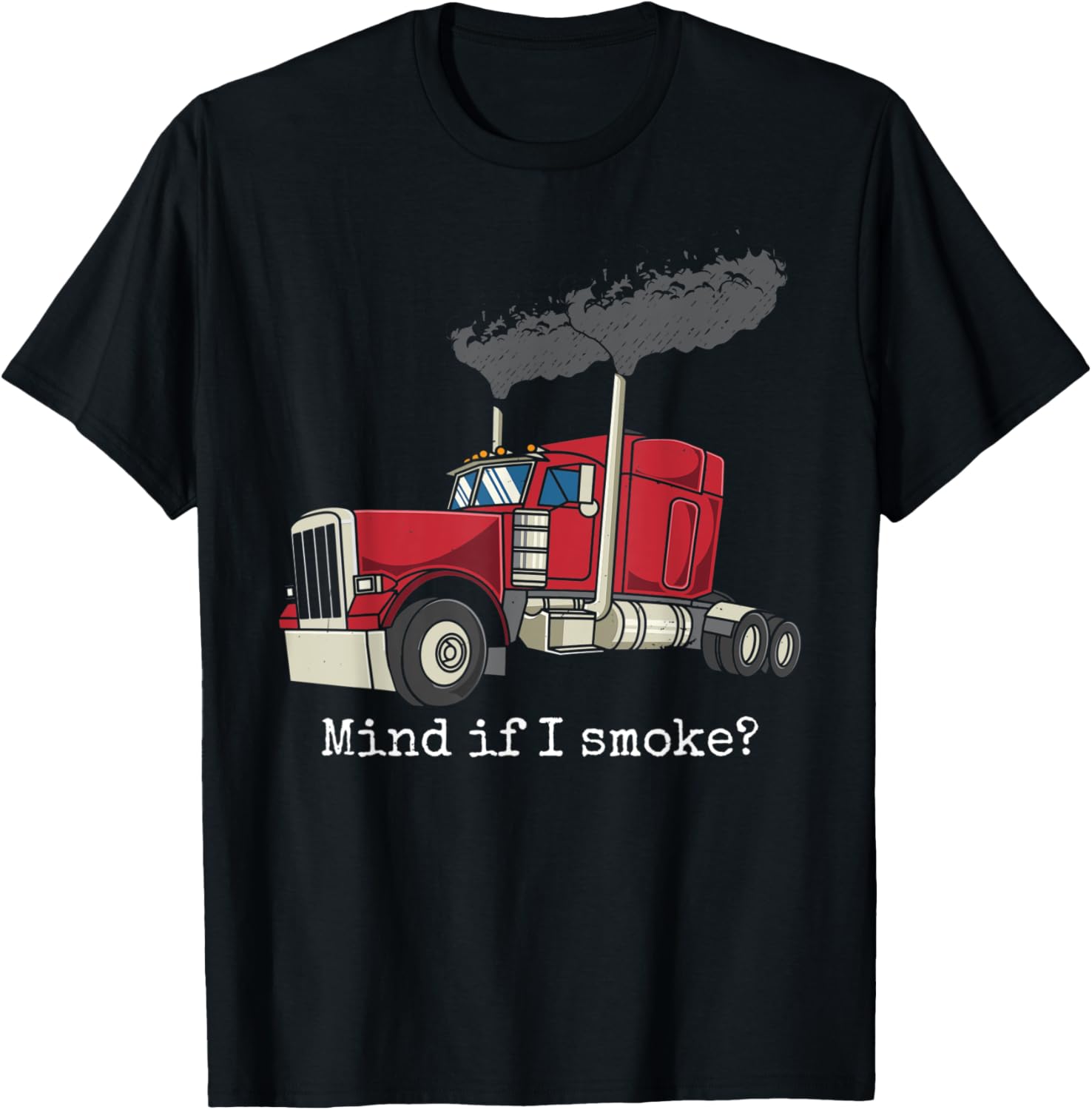 Mind If I Smoke Roll Coal Trucker Diesel