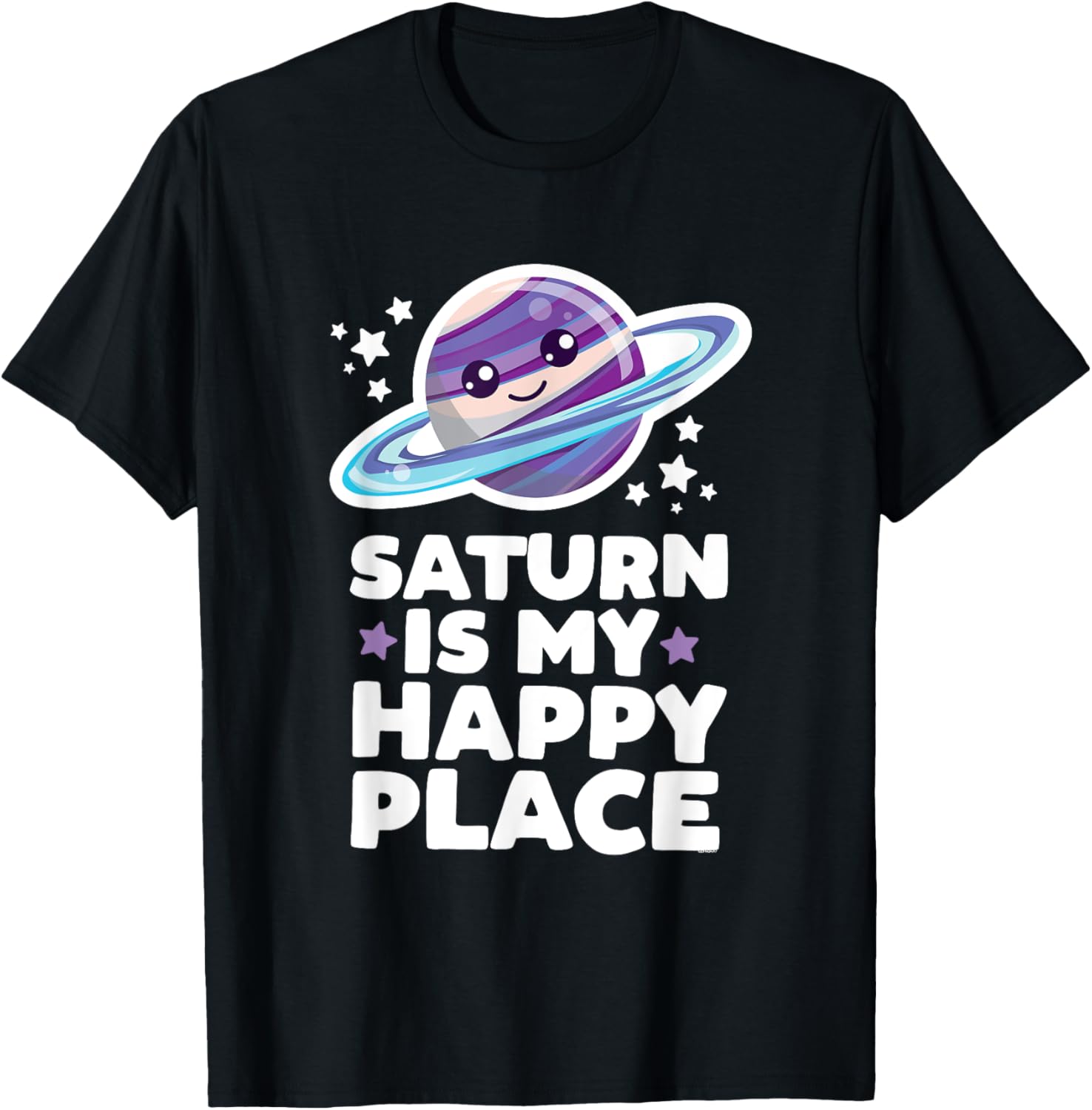 Saturn is My Happy Place Kawaii Planet Cute Space Astronomy