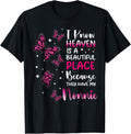 Heaven is Beautiful Place Because They Have my Nonnie Angel