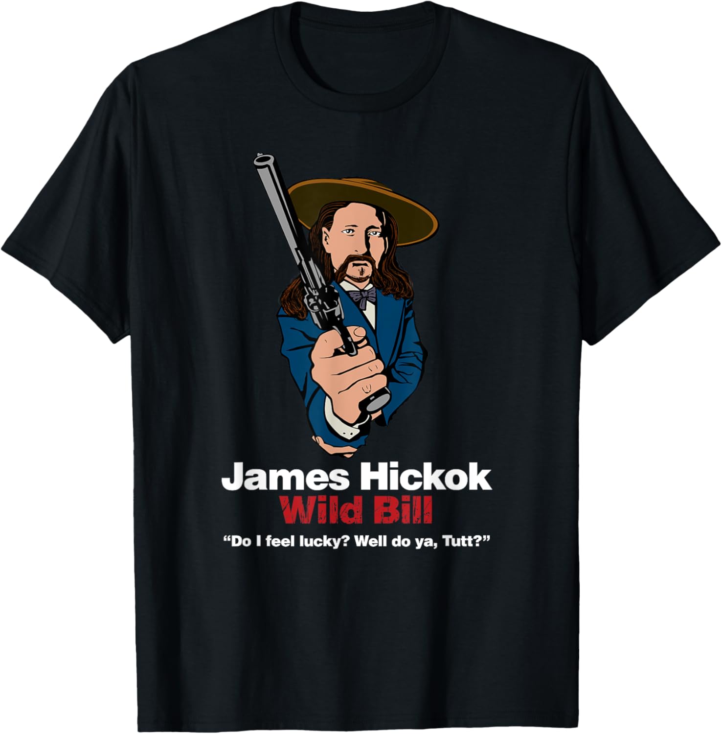 Wild Bill Hickok Gunfighter