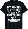 My Sewing Room Is My Happy Place Perfect For Someone Who Lov