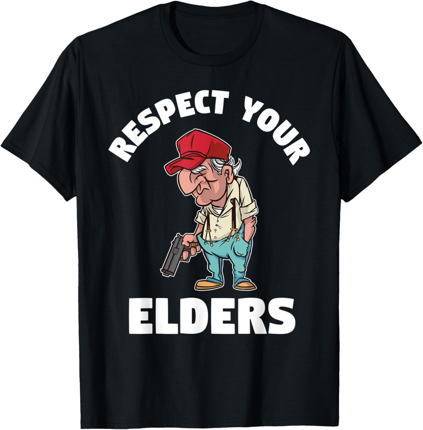 Respect Your Elders Funny Grandpa With Gun Pro Gun Grandad
