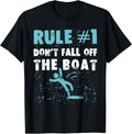 Rule 1 Don Fall Off Boat Captain Crew