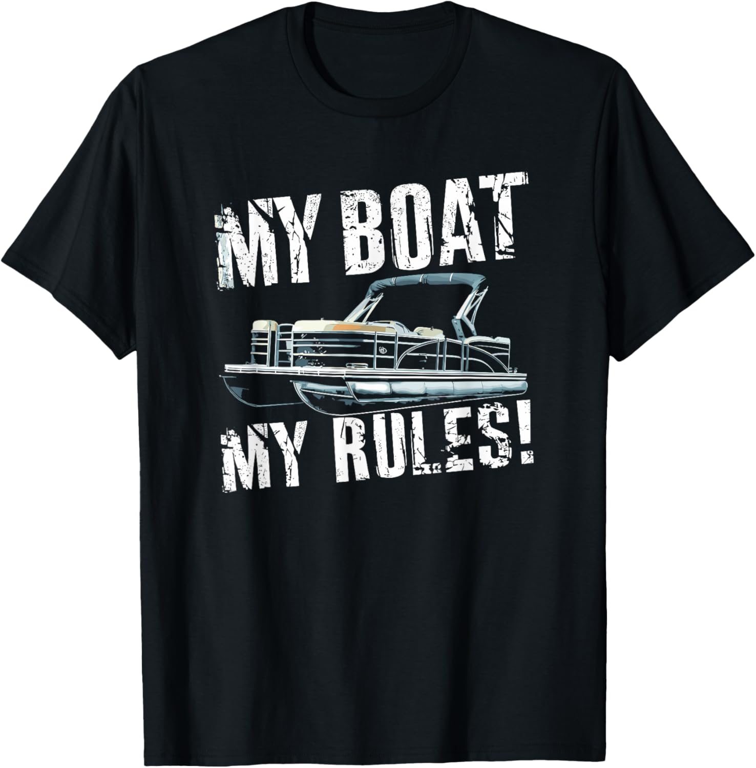 Pontooning My Boat My Rules Vintage Pontoon Boat