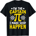 I M Captain I Make Ship Happen Boating