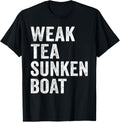 Funny Rowing Gifts Weak Tea Sunken Boat Coach
