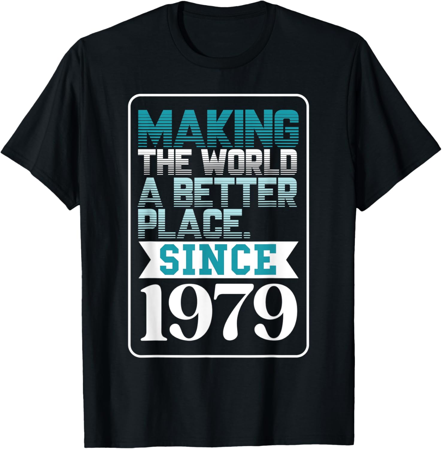 Making the world a better place since 1979