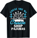 Are My Cruise Ship Pajamas Trip Vacation Cruising