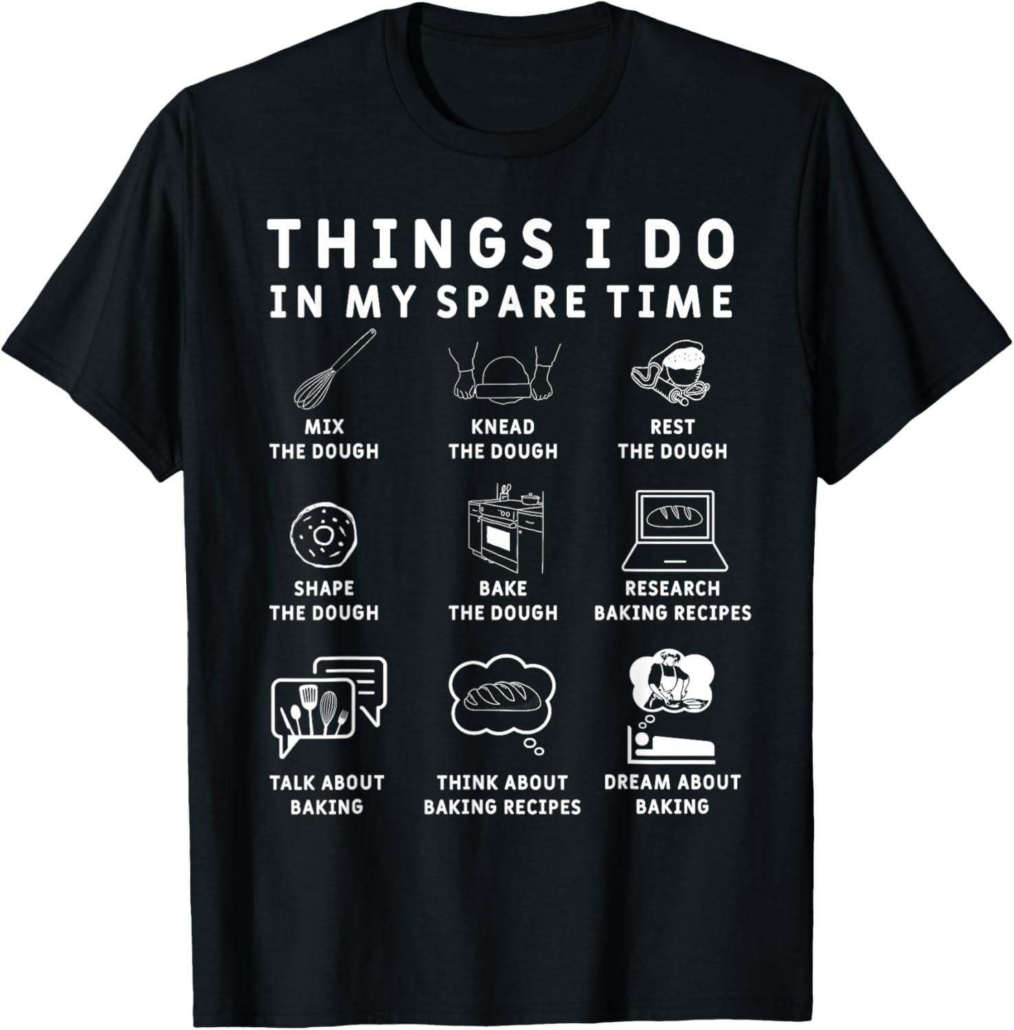 Funny Baking Shirt Funny Bread Baker T-Shirt Bread Baking