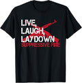 Live Laugh Lay Down Suppressive Fire Gun Rights Funny Gun