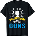 I Love One Woman Several Guns Lover