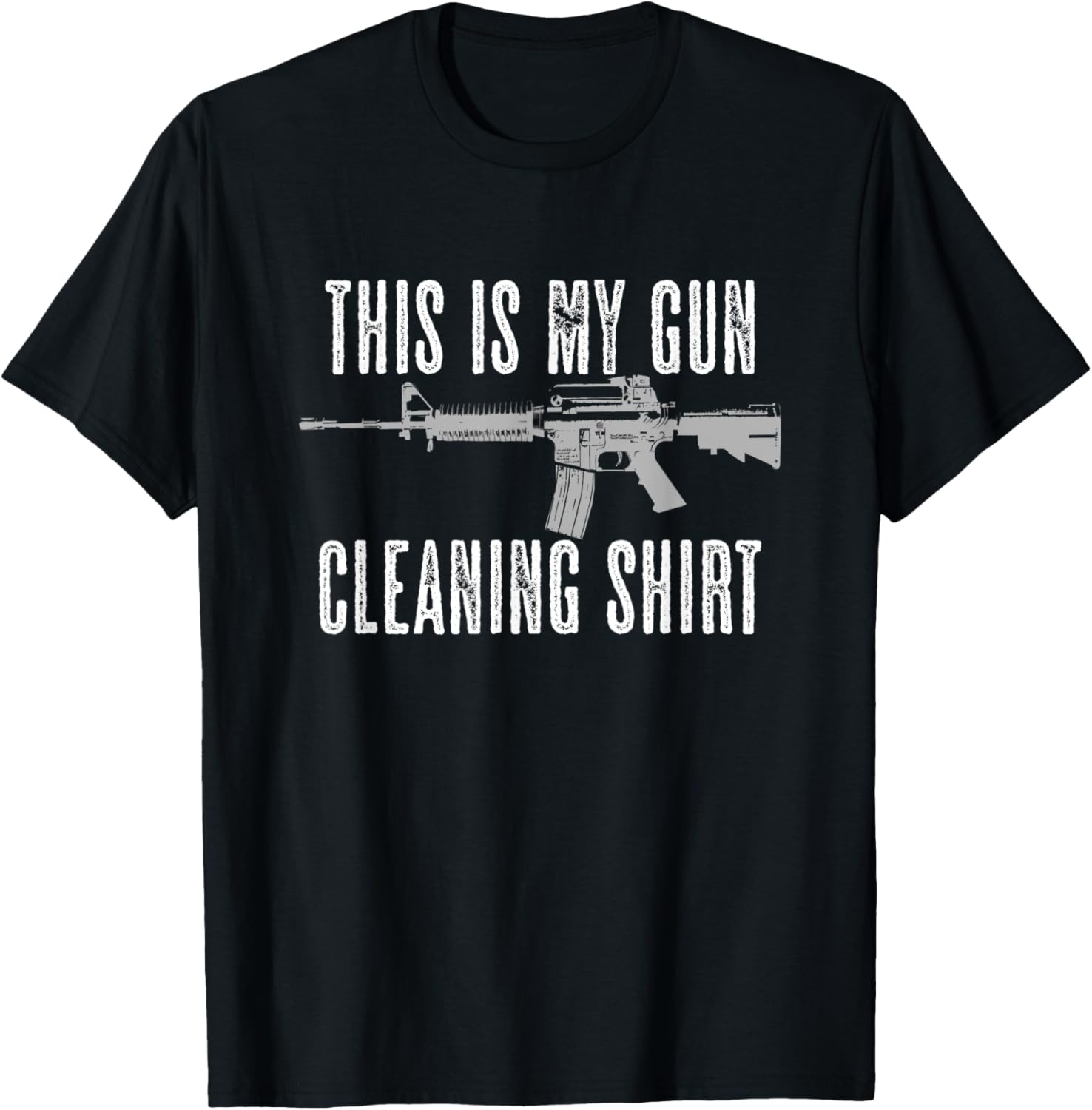 This Is My Gun Cleaning Shirt Pro Gun Wash