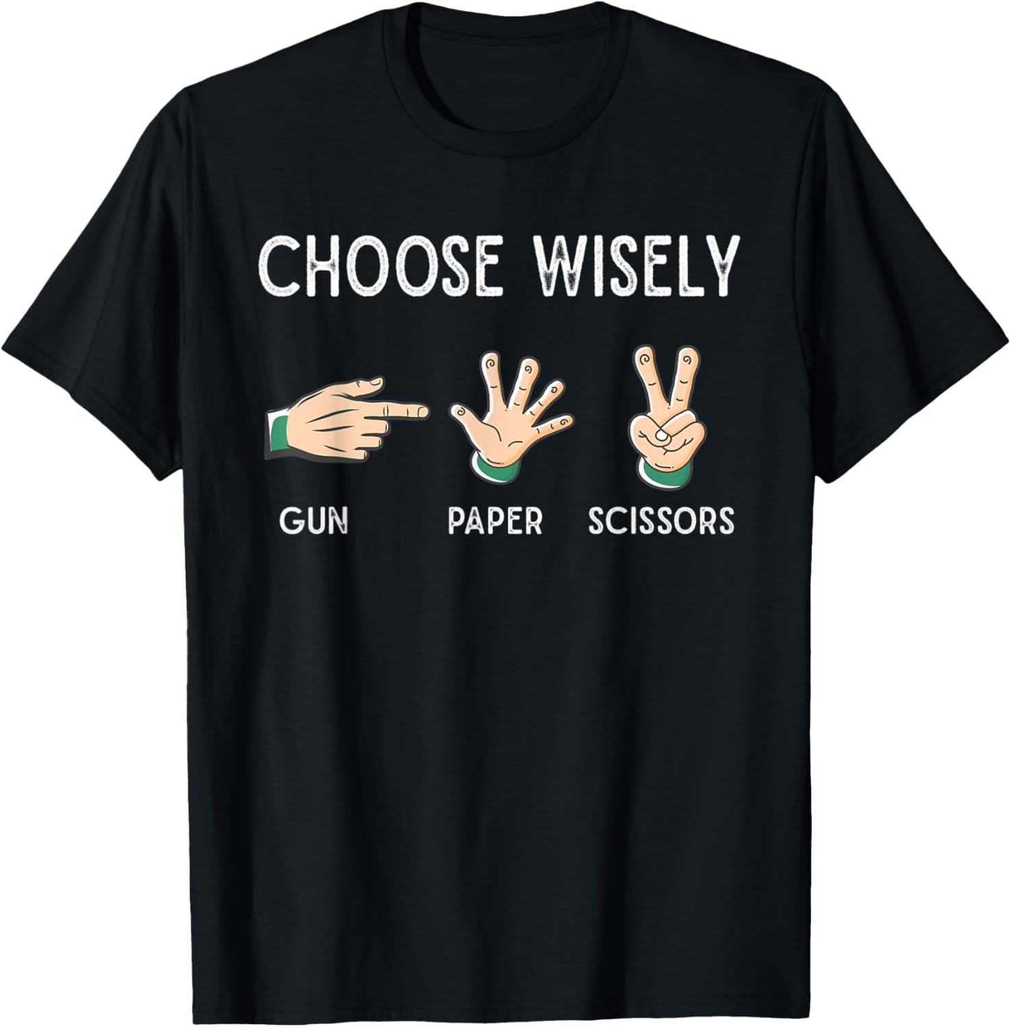Gun Paper Scissors Choose Wisely Funny Gun Owner