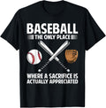 Baseball the only place where a sacrifice is appreciated