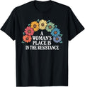 A Woman\u2019s Place Is In The Resistance Equality Feminism